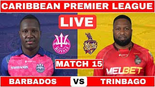 🔴Barbados Royals vs Trinbago Knight Riders 15th Match  Live Score amp Commentary  CPL 2024 [upl. by Halsey]