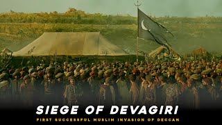 Siege Of Devagiri 1296 AD  Alauddin Khalji  The First Successful Muslim invasion of Deccan [upl. by Cha]