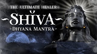 POWERFUL SHIVA mantra to remove negative energy  Shiva Dhyana Mantra Mahashivratri Chant  3 hrs [upl. by Sargent]