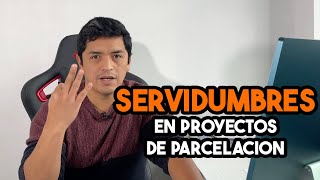 ¿Cómo CONSTITUIR las SERVIDUMBRES en una SUBDIVISIÓN en Chile [upl. by Ierdna]