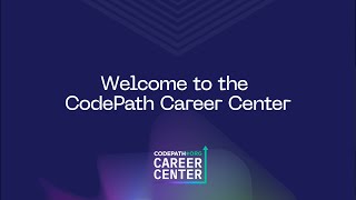 Welcome the CodePath Career Center [upl. by Ordnagela528]