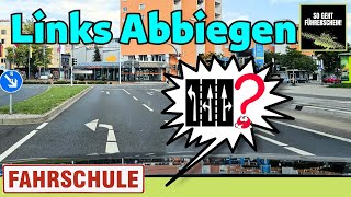 Links Abbiegen  Auf diese Dinge musst du unbedingt achten  Führerschein  Prüfung [upl. by Segal411]