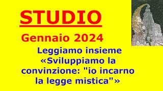 Nostra lettura del materiale studio SGI Gennaio 2024 [upl. by Ert]