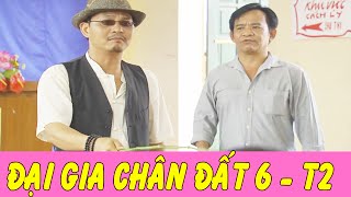 Hài Tết Mới Nhất  Đại Gia Chân Đất 6  Tập 2  Phim Hài Chiến Thắng  Bình Trọng [upl. by Arot]