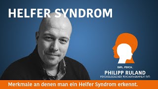 Leide ich unter einem Helfer Syndrom Merkmale an denen man ein Helfer Syndrom erkennt [upl. by Huppert422]