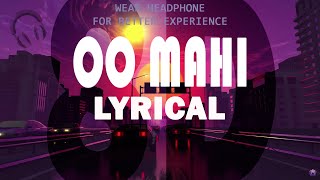 O Maahi 8D lyrical video  Shah Rukh Khan  Taapsee Pannu  Pritam  Arijit Singh  Irshad Kamil [upl. by Leela45]