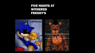 Five Nights at Withered Freddys 100 Full Playthrough [upl. by Etep61]