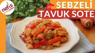 ÇOK BEĞENİ ALAN 👌✅LEZZETİ ŞAHANE 😋SEBZELİ TAVUK SOTE [upl. by Ettenan]