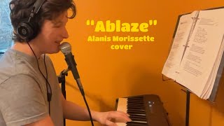 Ablaze Alanis Morissette cover [upl. by Alvita755]