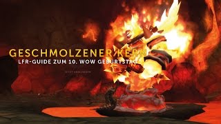 Geschmolzener Kern Molten Core LFRGuide HD  GERMAN [upl. by Warenne]