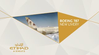 Boeing 787 Dreamliner  New Livery  Etihad Airways [upl. by Evod]