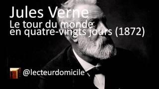 Jules Verne  Le tour du monde en quatrevingts jours  12 [upl. by Yttocs58]