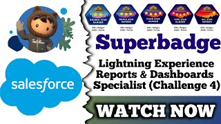 Lightning Experience Reports amp Dashboards Specialist  Salesforce Trailhead  Challenge 4 [upl. by Monte]