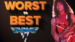 Van Halen Albums  Ranked Worst to Best [upl. by Irolav237]