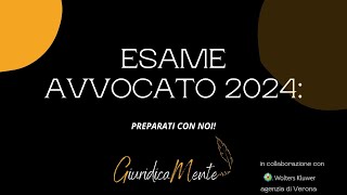 ESAME AVVOCATO 2024 [upl. by Alyworth]