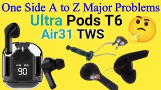 Air31 Earbuds One Side Not Working  How to Repair Ultra Pods T6 Earbuds  ACE Fast T6 [upl. by Keary]