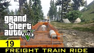 The GTA V Tourist Ride the Freight Train [upl. by Aivan]