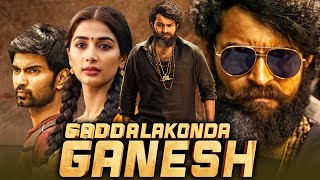 Gadallakonda Ganesh HD Action Hindi Dubbed Full Movie  Varun Tej Pooja Hegde Atharvaa [upl. by Atilek]