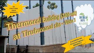 Thermocol Building 2400 sqft at Tirubuvanai site – Video 1 [upl. by Miculek289]