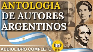 Antologia De Autores Argentinos [upl. by Austin190]