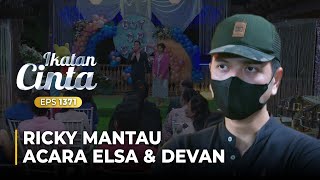 TERUS MEMANTAU Ricky Siap Buat Kekacauan Di Acara Elsa  IKATAN CINTA  EPS1371 45 [upl. by Els]