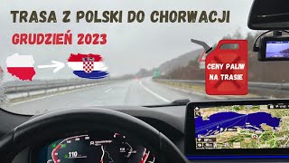 Trasa z Polski do Chorwacji zimą 4K  grudzień 2023 Vlog 12 [upl. by Mathis]