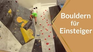 Bouldern für Einsteiger  Tipps für Anfänger [upl. by Asiluy]