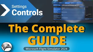 Confused by the Control Menu  MSFS 2024  Config Your Devices Like a Pro [upl. by Elleirbag]