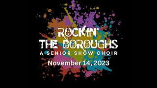 Rockin the Boroughs Concert  November 14 2023 [upl. by Namas48]