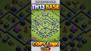 Town Hall 13 TH13 Base Layout  Copy Link 🔥 shorts clashofclans coc [upl. by Aural]