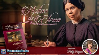 Notas de Elena  28 de Octubre del 2024  La mujer junto al pozo [upl. by Tillinger]