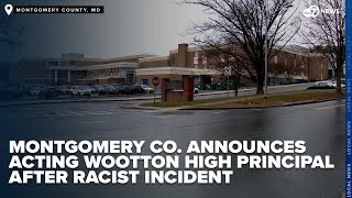 Montgomery Co announces acting Wootton High principal after racist incident [upl. by Ilyk]