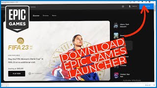 How to Download amp Install Epic Games Launcher 2023 [upl. by Einahpts]