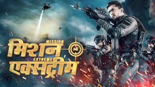 New Released  Mission Extreme Hindi Dub Full Movie  Arifin Shuvoo  Blockbuster Action Film [upl. by Niai]