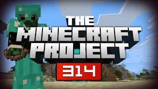 THIS IS CRAZY  The Minecraft Project  314 [upl. by Necaj]