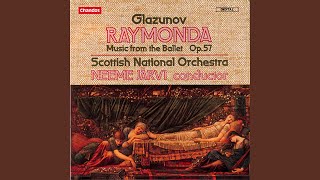 Raymonda Suite Op 57 Act I La Romanesca [upl. by Hertzfeld]