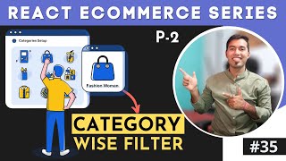 React Ecommerce Website 35 Working Category Filter in React JS in Hindi  P2 [upl. by Ravilob]