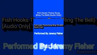 Fish Hooks Theme Song Ring The Bell Audio Only  Part 1 YouTube SupremeBoyBoado Part1 [upl. by Haeluj604]