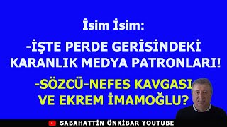 İSİM İSİM KARANLIK MEDYA PATRONLARI VE EKREM İMAMOĞLUNUN YENİ GAZETESİ [upl. by Nelan]