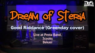 Dream of Steria  Good Riddance cover Live at Pesta Band [upl. by Yelroc353]