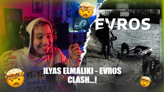 ILYAS ELMALIKI  EVROS Reaction CLASH [upl. by Shay]