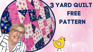 How I make a 3 Yard Quilt With Free 3 Yard Quilt Patterns  For Under 20 [upl. by Lowney]