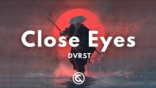 DVRST  🎵 Close Eyes  Copyright Free Remix [upl. by Andris]