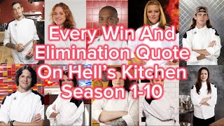 Every Win And Elimination Quote On Hell’s Kitchen S110  20ver [upl. by Auof]