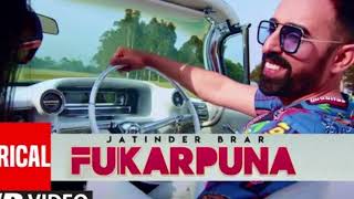 Fukarpuna Full Lyrical Song Jatinder Brar The Kidd Meet Latest Punjabi Songs 2020 Bollywood Dj [upl. by Barcus]