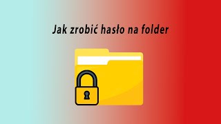 Jak założyć hasło na folder 2022r [upl. by Robinette]