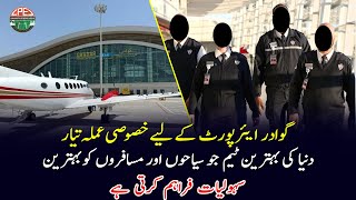 Gwadar International Airport Management Team Ready to Impress Tourists and Visitors  Gwadar CPEC [upl. by Vey531]