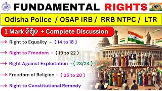 Complete Fundamental Rights  Indian Constitution  Covering all Articles  OSAP IRB LTR  NTPC [upl. by Salaidh496]