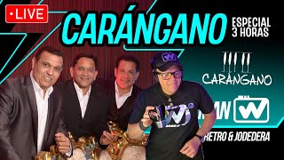 ESPECIAL 3 horas de CARÁNGANO  EL WALKMAN live [upl. by Sudhir]