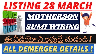 Motherson Sumi Wiring Listing Date Telugu  Motherson Sumi Demerger News Telugu  MSWIL Buy Or Not [upl. by Eeslehc]